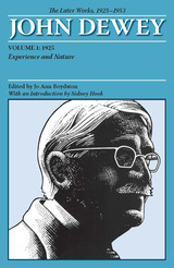 front cover of The Later Works of John Dewey, Volume 1, 1925 - 1953