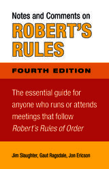 front cover of Notes and Comments on Robert's Rules, Fourth Edition