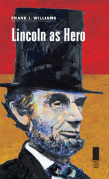 front cover of Lincoln as Hero