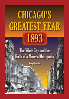 front cover of Chicago's Greatest Year, 1893