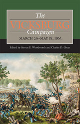 front cover of The Vicksburg Campaign, March 29–May 18, 1863