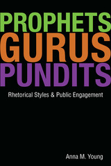 front cover of Prophets, Gurus, and Pundits