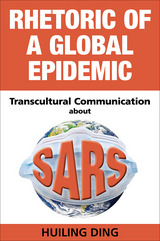 front cover of Rhetoric of a Global Epidemic