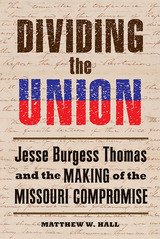 front cover of Dividing the Union