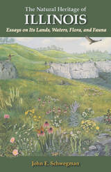 front cover of The Natural Heritage of Illinois