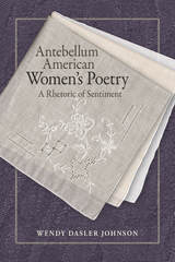 front cover of Antebellum American Women's Poetry