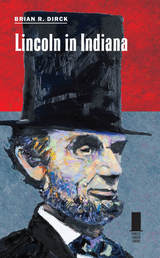 front cover of Lincoln in Indiana