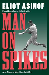 front cover of Man on Spikes