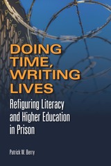 front cover of Doing Time, Writing Lives