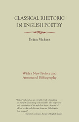 front cover of Classical Rhetoric in English Poetry