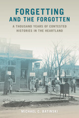 front cover of Forgetting and the Forgotten