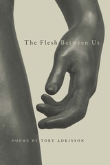 front cover of The Flesh Between Us