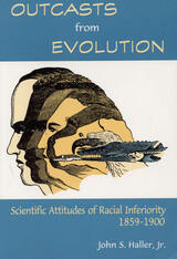 front cover of Outcasts from Evolution