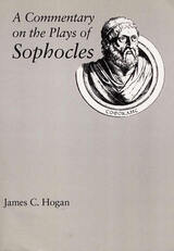 front cover of A Commentary on the Plays of Sophocles