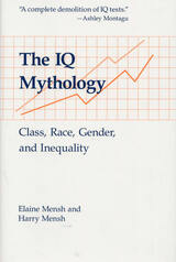 front cover of The IQ Mythology