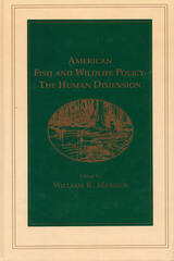 front cover of American Fish and Wildlife Policy