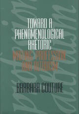 front cover of Toward a Phenomenological Rhetoric