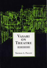 front cover of Vasari on Theatre