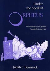 front cover of Under the Spell of Orpheus