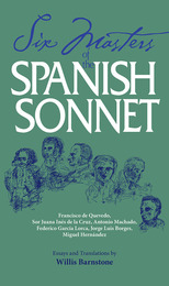 front cover of Six Masters of the Spanish Sonnet