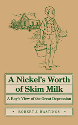 front cover of Nickel's Worth of Skim Milk