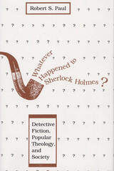 front cover of Whatever Happened to Sherlock Holmes?
