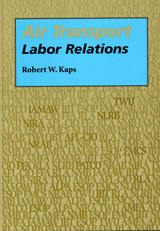 front cover of Air Transport Labor Relations