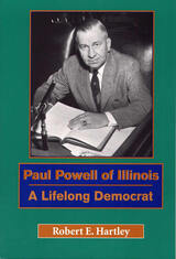 front cover of Paul Powell of Illinois