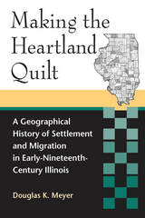 front cover of Making the Heartland Quilt