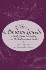 front cover of Mrs. Abraham Lincoln