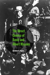 front cover of The Direct Cinema of David and Albert Maysles
