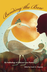 front cover of Bending the Bow