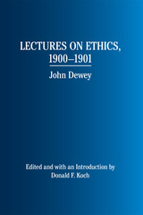 front cover of Lectures on Ethics, 1900 - 1901