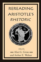 front cover of Rereading Aristotle's Rhetoric