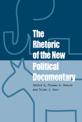 front cover of The Rhetoric of the New Political Documentary