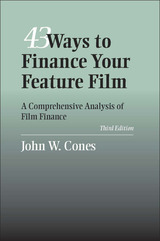 front cover of 43 Ways to Finance Your Feature Film