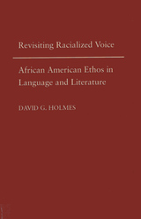 front cover of Revisiting Racialized Voice