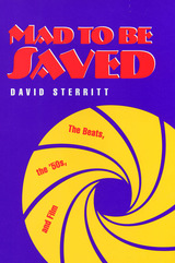 front cover of Mad to Be Saved
