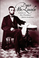 front cover of Dear Mr. Lincoln
