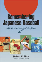 front cover of Remembering Japanese Baseball
