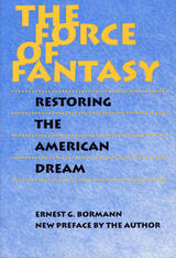 front cover of The Force of Fantasy