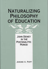 front cover of Naturalizing Philosophy of Education