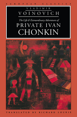 front cover of The Life and Extraordinary Adventures of Private Ivan Chonkin