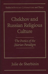 front cover of Chekhov and Russian Religious Culture