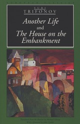 front cover of Another Life and The House on the Embankment