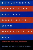front cover of Employment, Disability, and the Americans with Disabilities Act