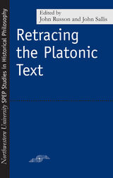 front cover of Retracing the Platonic Text