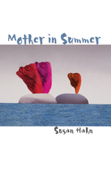 front cover of Mother in Summer