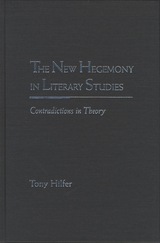 front cover of The New Hegemony in Literary Studies