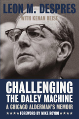 front cover of Challenging the Daley Machine